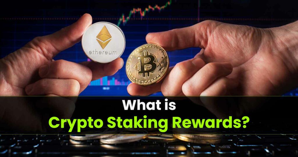 Crypto Staking Rewards