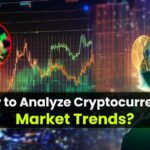 How to Analyze Cryptocurrency Market Trends