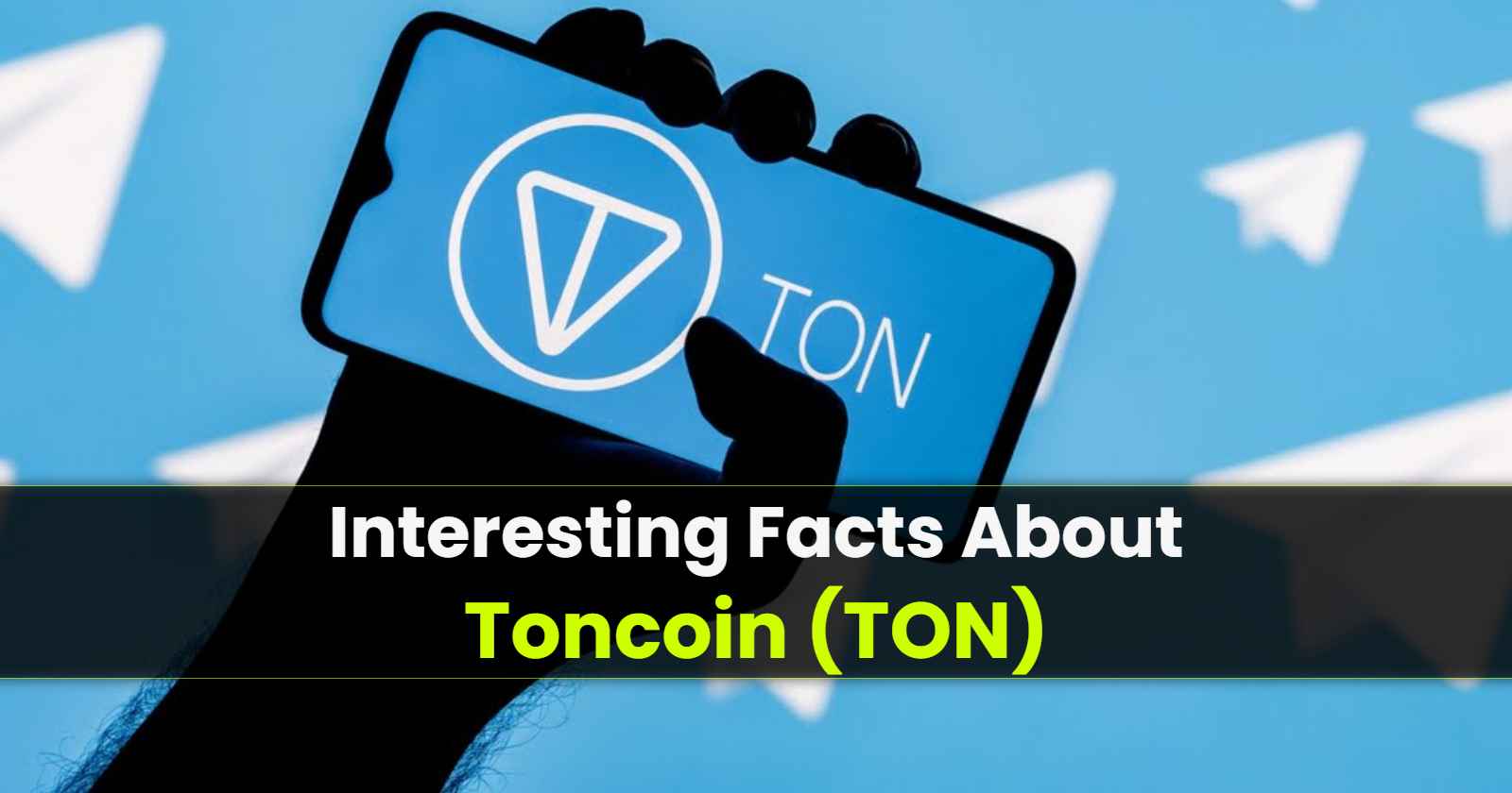 Facts About Toncoin