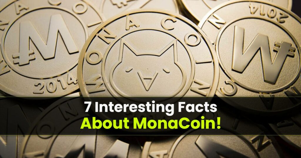 Facts About MonaCoin