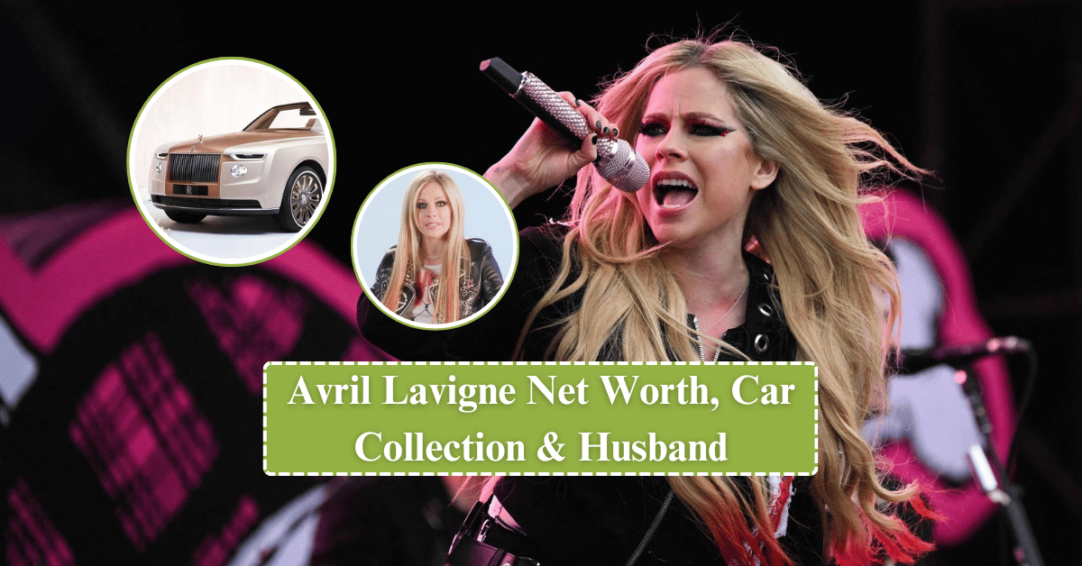 Avril Lavigne Net Worth