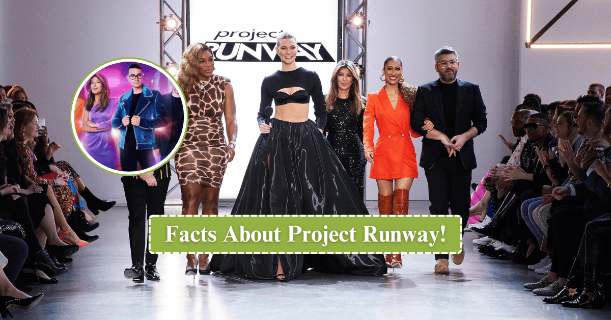 Facts About Project Runway